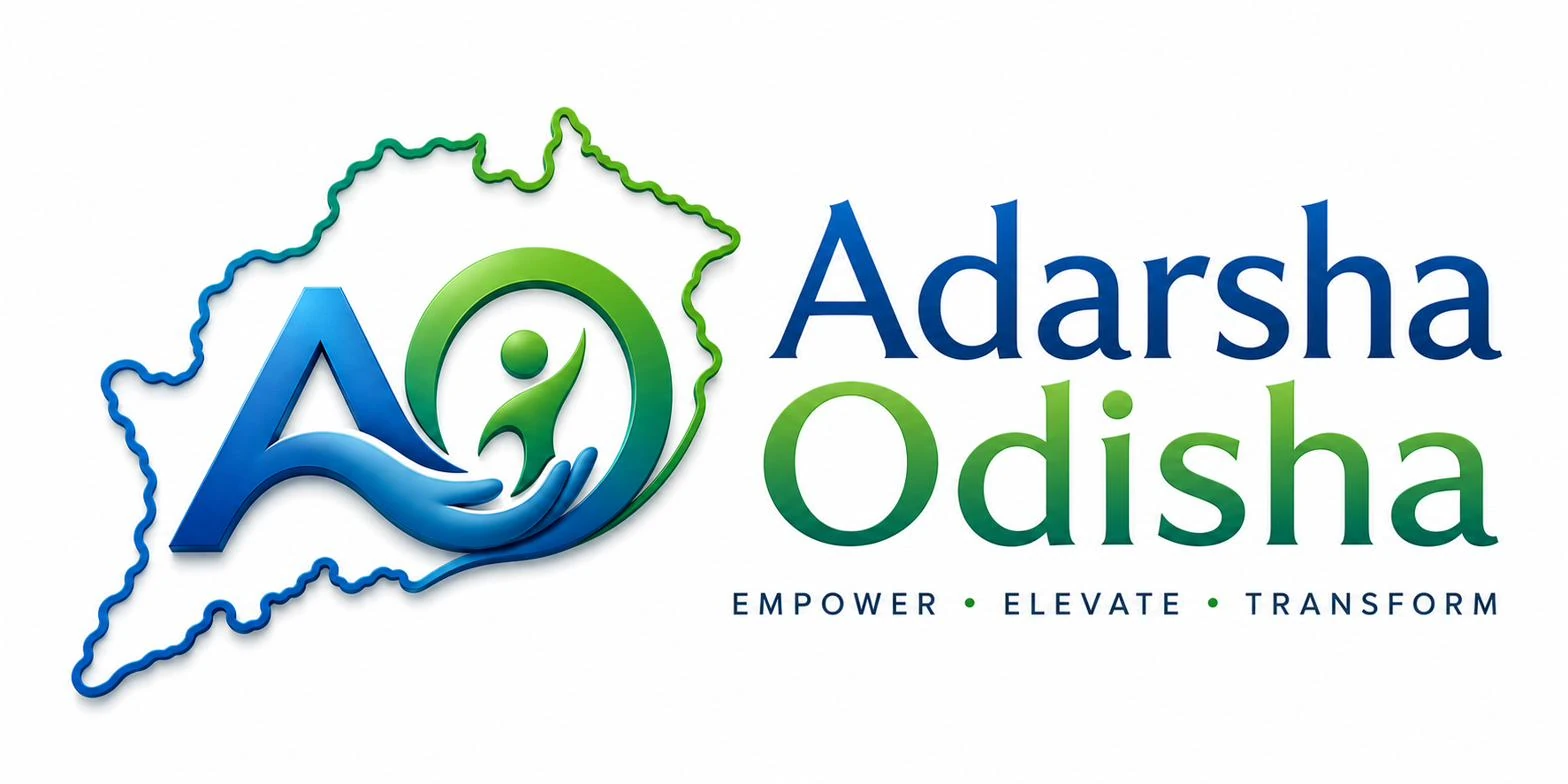 Adarsha Odisha — Empower, Elevate, Transform